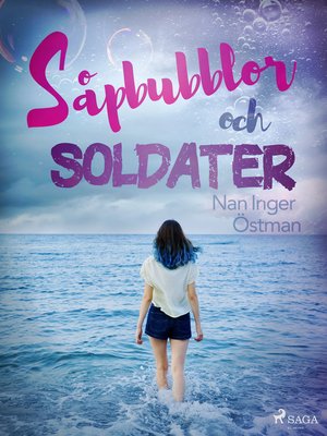 cover image of Såpbubblor och soldater
